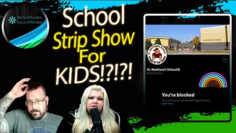 Ep#283 School puts on strip show for kids | We're Offended You're Offended Podcast