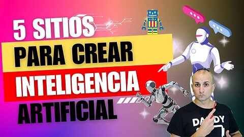 💥5 SITIOS WEB PARA USAR IA [FÁCIL Y RÁPIDO] INTELIGENCIA ARTIFICIAL. #inteligenciaartificial