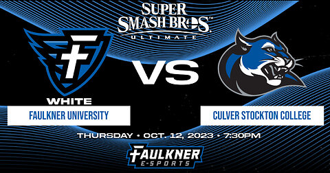 Super Smash Bros.- Faulkner White vs. Culver Stockton (10/12/23)