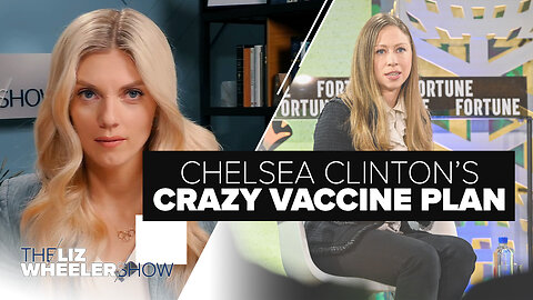 Chelsea Clinton’s CRAZY Vaccine Plan, Plus Biden Polls BEHIND Trump & DeSantis | Ep. 333