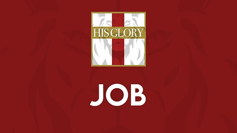 His Glory Bible Studies - Job 1-4