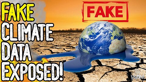 FAKE CLIMATE DATA EXPOSED! - They're Faking The WEATHER! - No We Are NOT Seeing Record Highs!