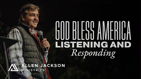 God Bless America - Listening and Responding