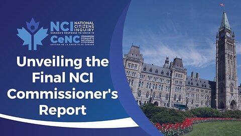 Reconvening of the Hearings: Unveiling the Final #NCI Commissioner's Report