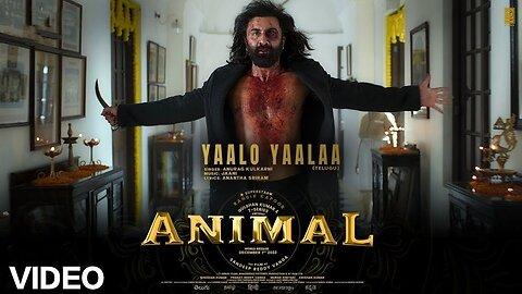 Animal Yaalo Yaala Video Song | Ranbir ,Rashmika, Anil, Bobby Sandeep B, Jaani |