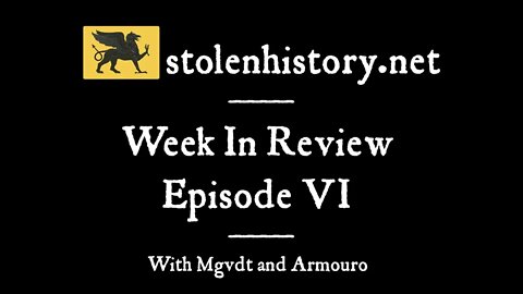 Week In Review Episode 6