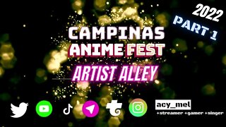 ARTIST ALLEY CAMPINAS ANIME FEST 2022 - PART 1