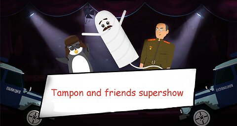 Tampon and friends supershow