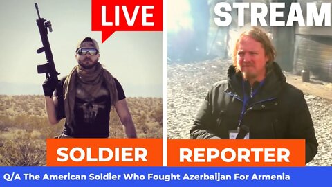 Q/A The American Soldier Who Fought Azerbaijan For Armenia