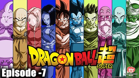 Dragon Ball Z Super Episode 7 - "The Fierce Battle Begins: Goku's Ultimate Challenge