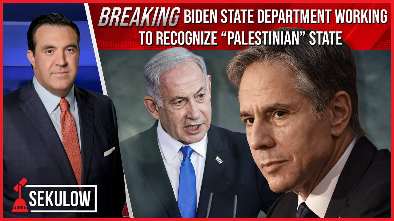 BREAKING: Biden State Department Working to Recognize “Palestinian” State