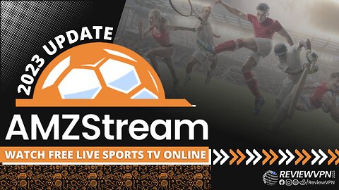 AMZStream - Watch Free Live Sports TV Streaming Online! - 2023 Update