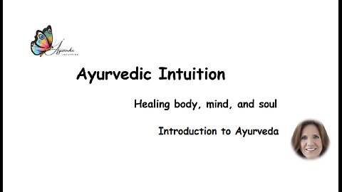 Introduction to Ayurveda