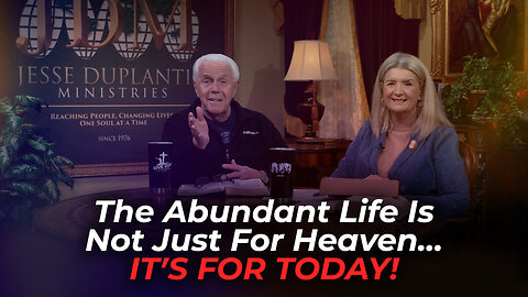 Boardroom Chat: The Abundant Life Is Not Just For Heaven…It’s For Today!