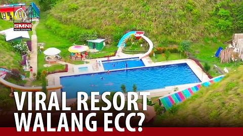 Viral resort sa gitna ng Chocolate Hills sa Bohol, nag-operate nang walang ECC?