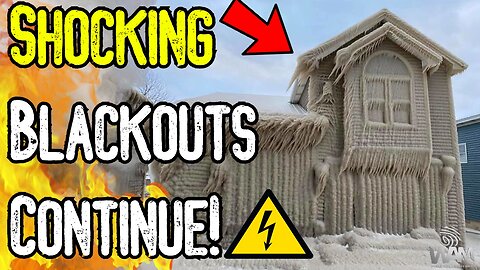 SHOCKING BLACKOUTS CONTINUE! - Grid Failure From Texas To New York! - ALL BY DESIGN!