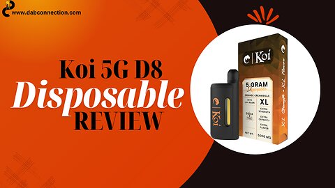 Koi 5G D8 Disposable Review - Huge and Tasty