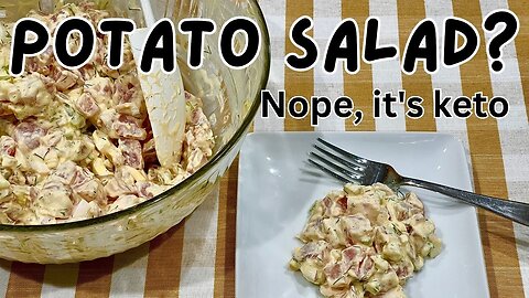Keto "Potato" Salad - So Good It Will Fool Your Family and Friends