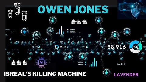 Owen Jones | Israel's Dystopian Killing Machine Exposed