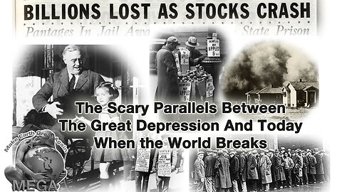 The Scary Parallels Between The Great Depression And Today | When the World Breaks