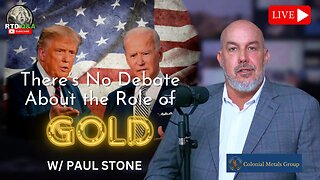 "Our Gov't Can't Even Function!" Gold & Silver Talk Not Allowed During The Debate w/ Paul Stone