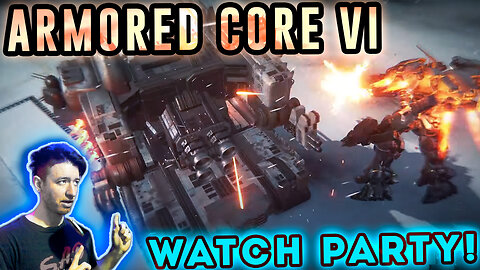ARMORED CORE VI FIRES OF RUBICON – Gameplay Preview 🚨 Reaction Video 🚨– Johnny Massacre Show 666