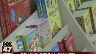 Popular Jackson toy store closing