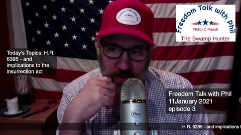 Freedom Talk with Phil - 11 January 2021 episode 3