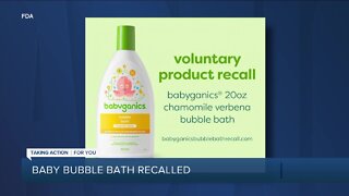 Babyganics recalls select lots of chamomile verbena bubble bath over bacteria concerns