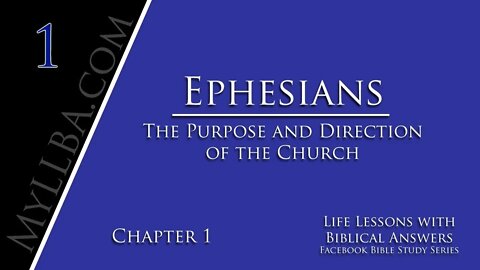 Ephesians Study 1