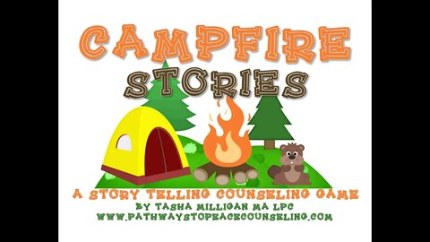 Campfire Stories - a Story Telling Counseling Game