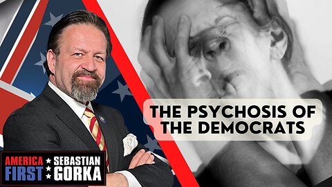 The psychosis of the Democrats. Boris Epshteyn with Sebastian Gorka on AMERICA First