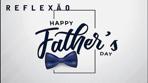 Dia dos Pais | Reflexão | Father's Day | Short | JV Jornalismo Verdade