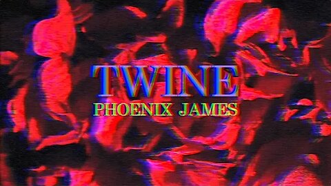 Phoenix James - TWINE (Official Video) Spoken Word Poetry