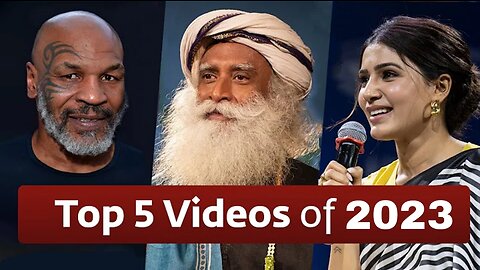 Top 5 Most Viewed Videos of Sadhguru in 2022