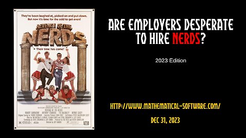 Are Employers Desperate to Hire Nerds? (2023)