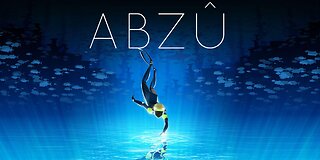 Abzu - Start Off Episode 13