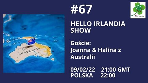 ☘ Hello Irlandia Show #67 z Australii🎙