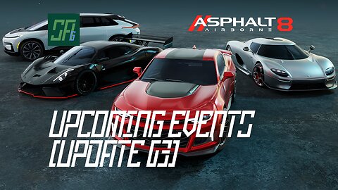 [Asphalt 8: Airborne (A8)] Upcoming Events for Welcoming Update | Update 63: 10th Anniversary Update