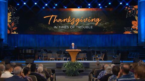 Thanksgiving in Times of Trouble | Dr. David Jeremiah