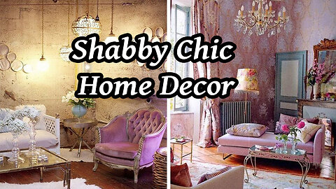 Shabby Chic Home Decor