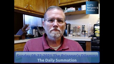 20210822 The Prisoner's Dilemma - The Daily Summation