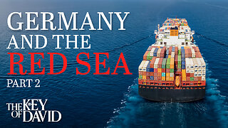 Germany and the Red Sea—Part 2