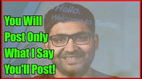 It's Worse! Parag Agrawal Changes Twitter Video Policies, Showed Past Disregard For 1st Amendment