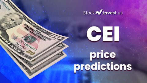 CEI Price Predictions - Camber Energy Stock Analysis for Wednesday, April 27th