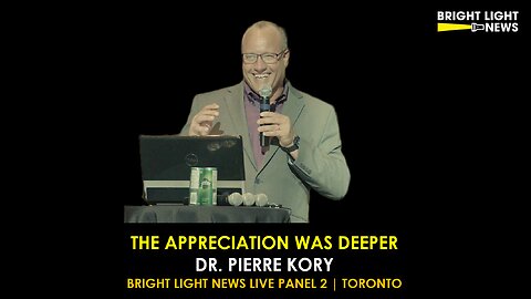 The Appreciation Was Deeper -Dr. Pierre Kory | Bright Light News Live Panel 2