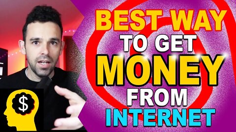 Best Way To Get Money From Internet
