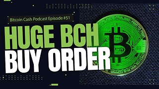 Huge BCH Buy Order