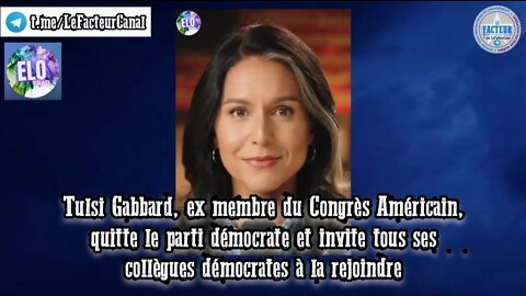 Tulsi Gabbard, quitte le parti démocrate et invite tous ses collègues démocrates à la rejoindre