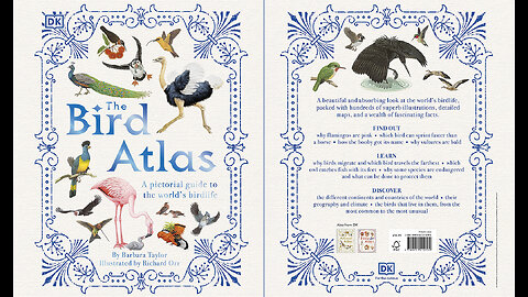 The Bird Atlas: A Pictorial Guide to the World's Birdlife